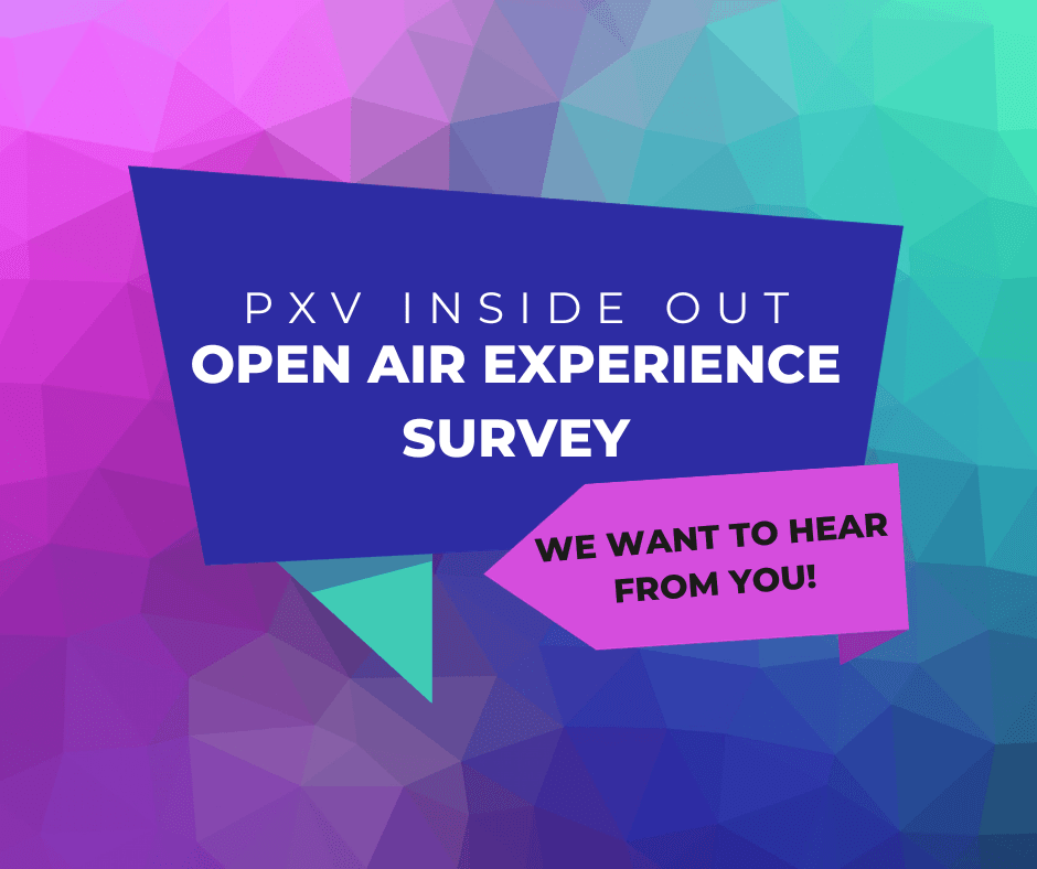PXV Inside out