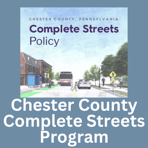 Chester County Complete Streets Program